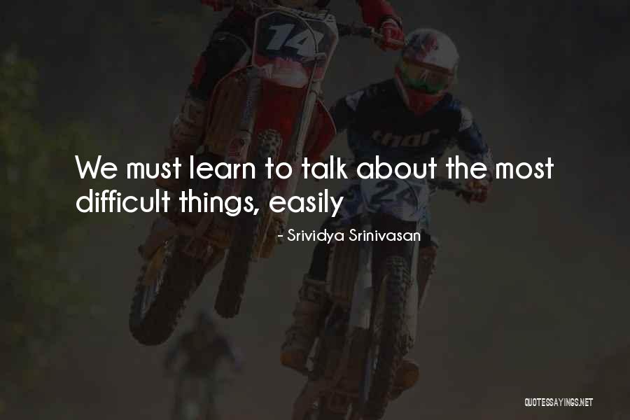 Srtninja Quotes By Srividya Srinivasan Srtninja Quotes By Srividya Srinivasan