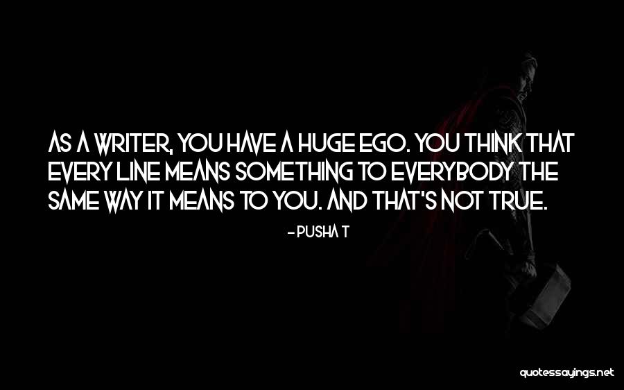 Srully Williger Quotes By Pusha T Srully Williger Quotes By Pusha T