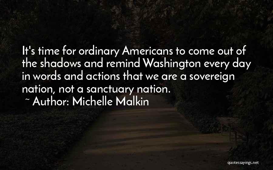 Srva Membership Quotes By Michelle Malkin