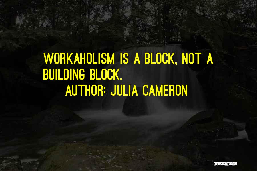 Srva Regionals Quotes By Julia Cameron