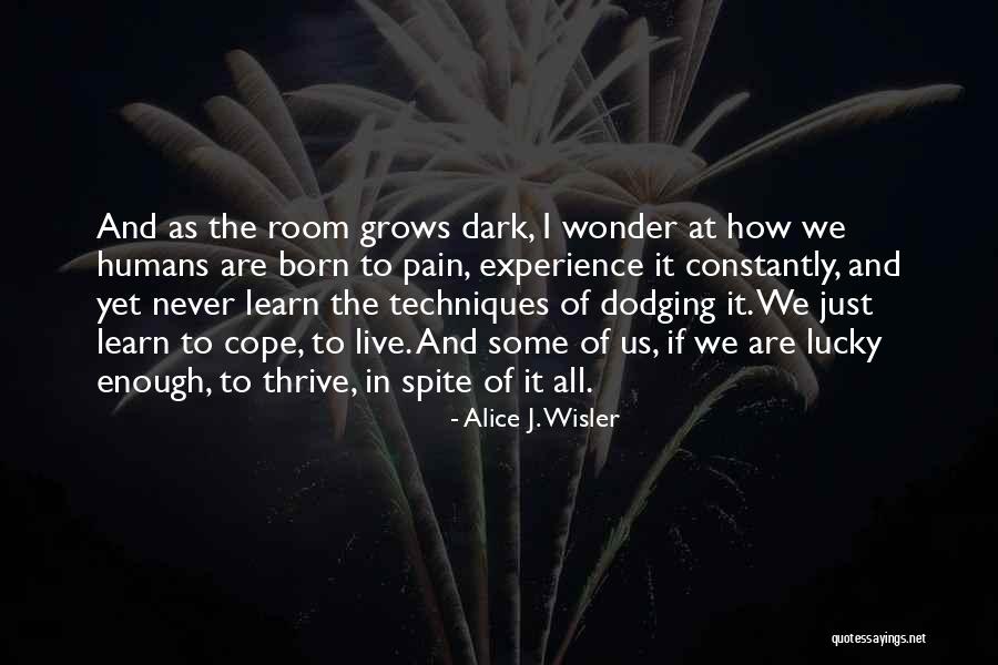 Ssandtech Quotes By Alice J. Wisler Ssandtech Quotes By Alice J. Wisler