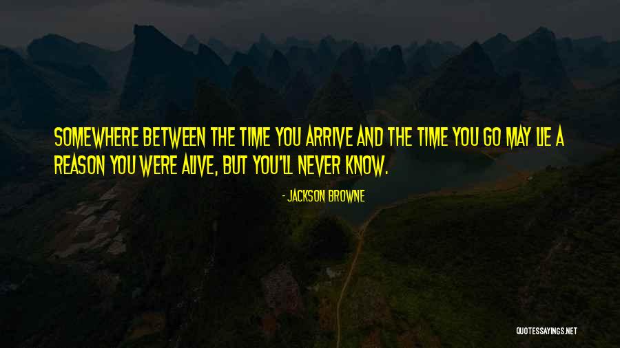 Ssandtech Quotes By Jackson Browne Ssandtech Quotes By Jackson Browne