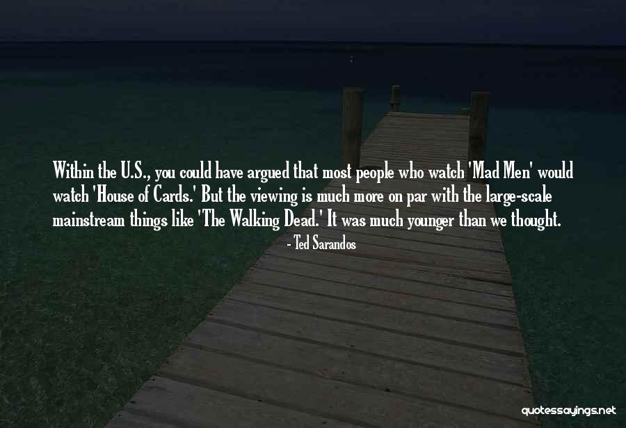 Ssandtech Quotes By Ted Sarandos Ssandtech Quotes By Ted Sarandos