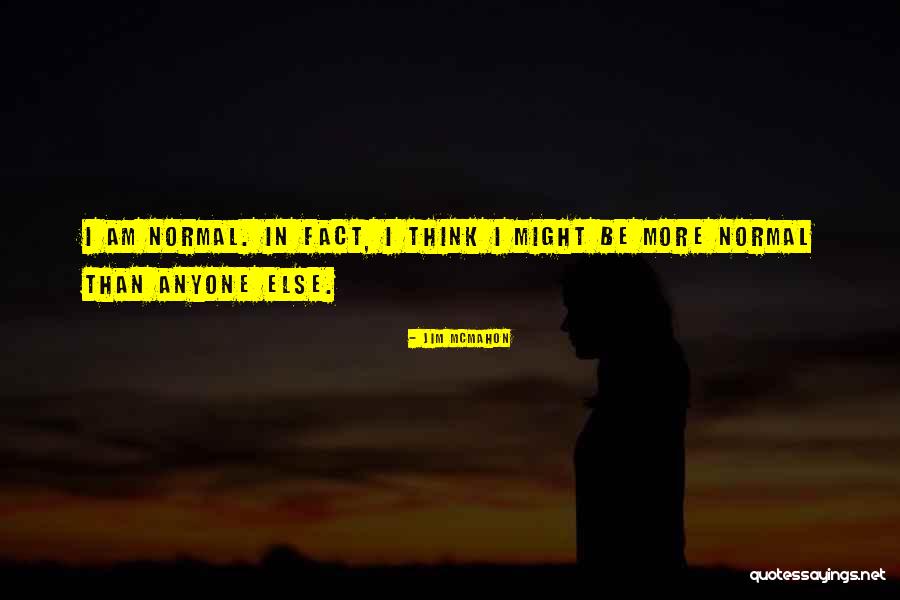 Ssentongo Alvin Quotes By Jim McMahon Ssentongo Alvin Quotes By Jim McMahon