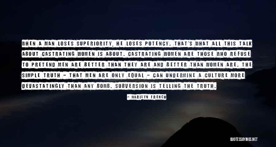 Ssers457 Quotes By Marilyn French Ssers457 Quotes By Marilyn French