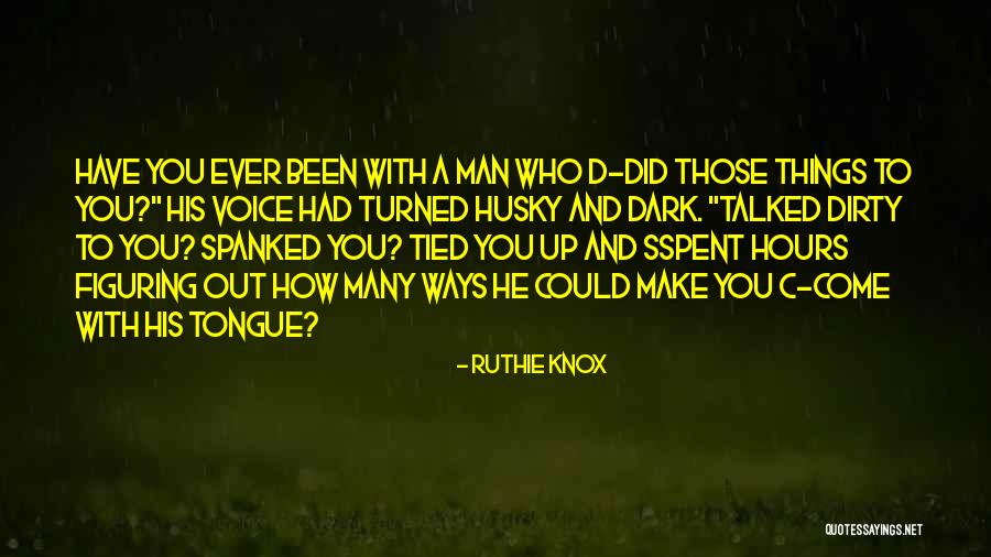 Sspent Quotes By Ruthie Knox Sspent Quotes By Ruthie Knox