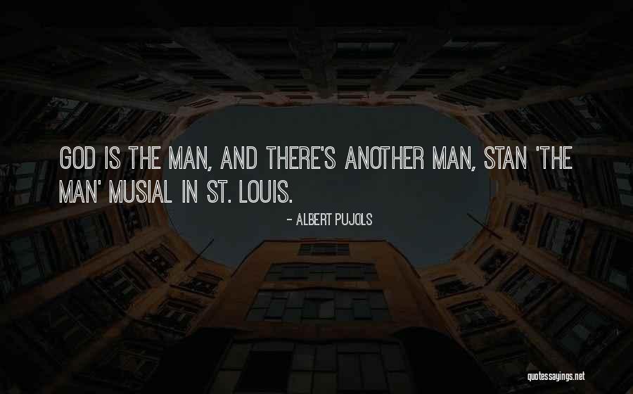 St Albert Quotes By Albert Pujols St Albert Quotes By Albert Pujols