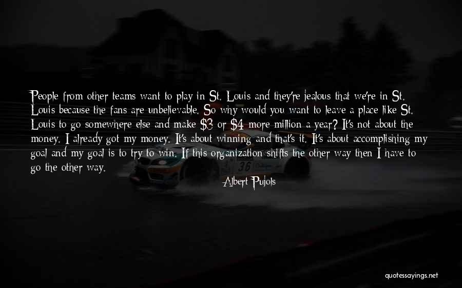 St Albert Quotes By Albert Pujols St Albert Quotes By Albert Pujols