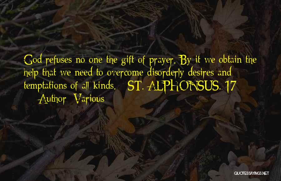 St Alphonsus Quotes By Various