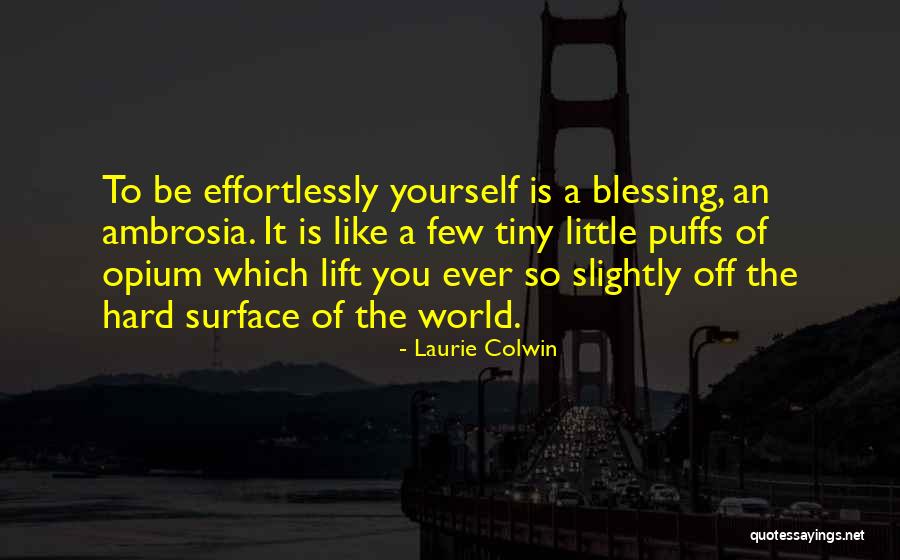 St. Alphonsus Rodriguez Quotes By Laurie Colwin St. Alphonsus Rodriguez Quotes By Laurie Colwin