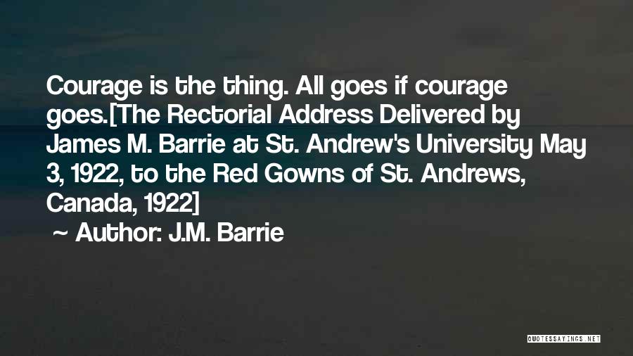 St Andrew Quotes By J.M. Barrie