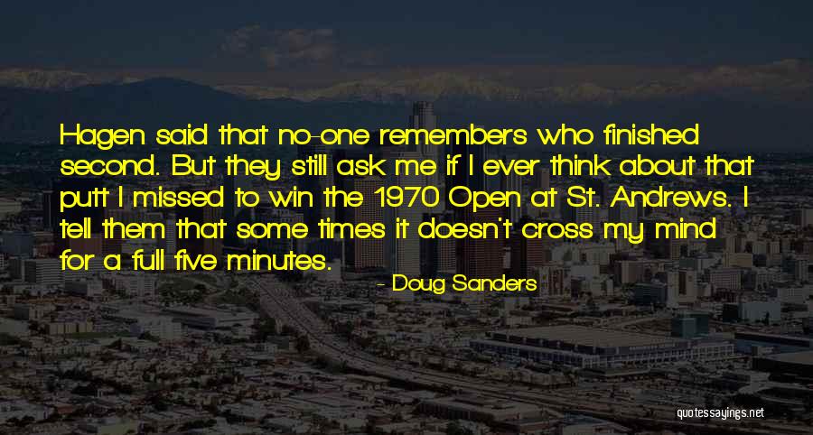 St. Andrews Golf Course Quotes By Doug Sanders