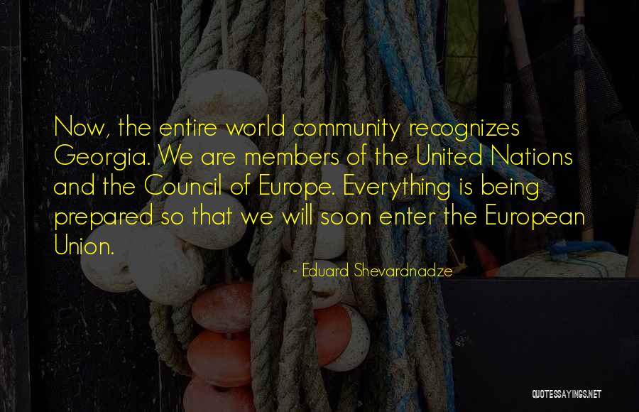St Anthony Zaccaria Quotes By Eduard Shevardnadze St Anthony Zaccaria Quotes By Eduard Shevardnadze
