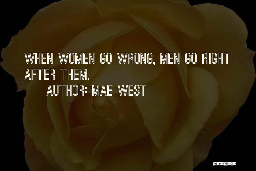 St Assisi Quotes By Mae West