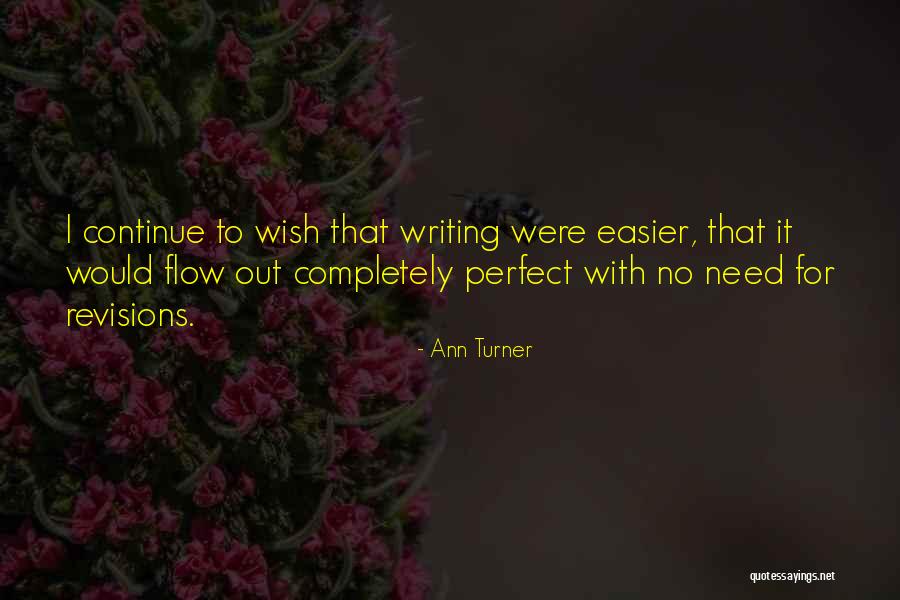 St Augustine Confession Quotes By Ann Turner St Augustine Confession Quotes By Ann Turner