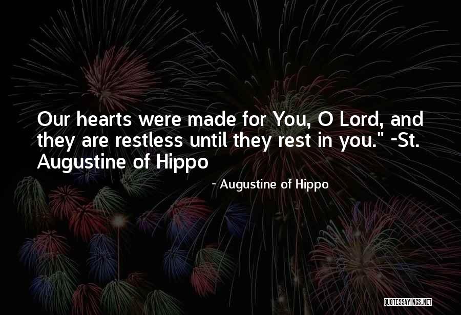 St. Augustine Of Hippo Quotes By Augustine Of Hippo