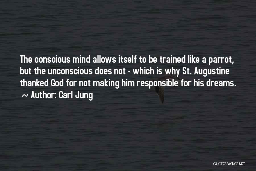 St Augustine Quotes By Carl Jung