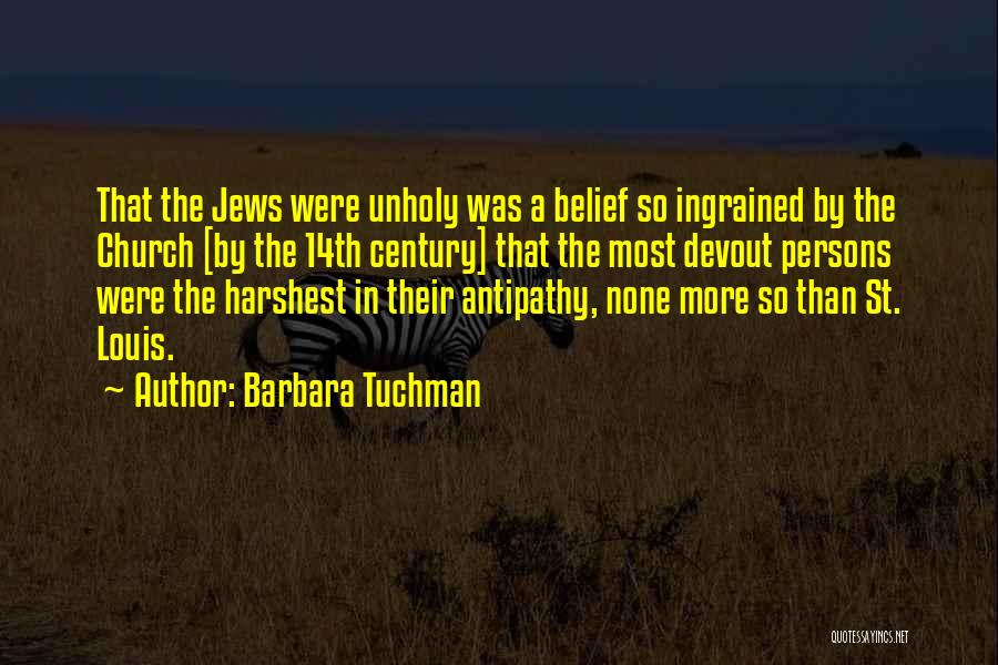 St Barbara Quotes By Barbara Tuchman