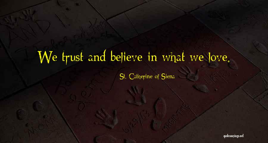 St. Catherine Of Siena Quotes 1302677