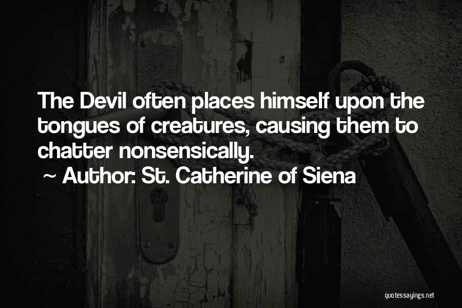 St. Catherine Of Siena Quotes 1344518