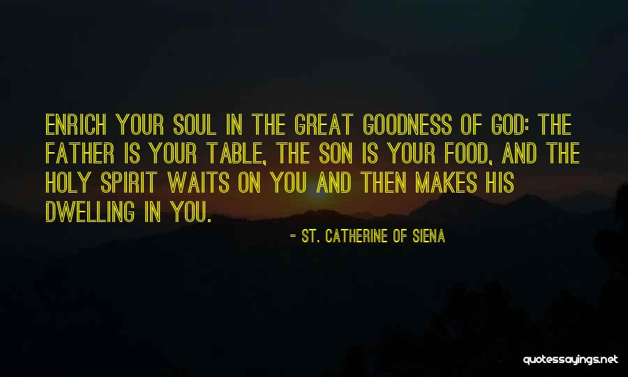 St. Catherine Of Siena Quotes 1477881