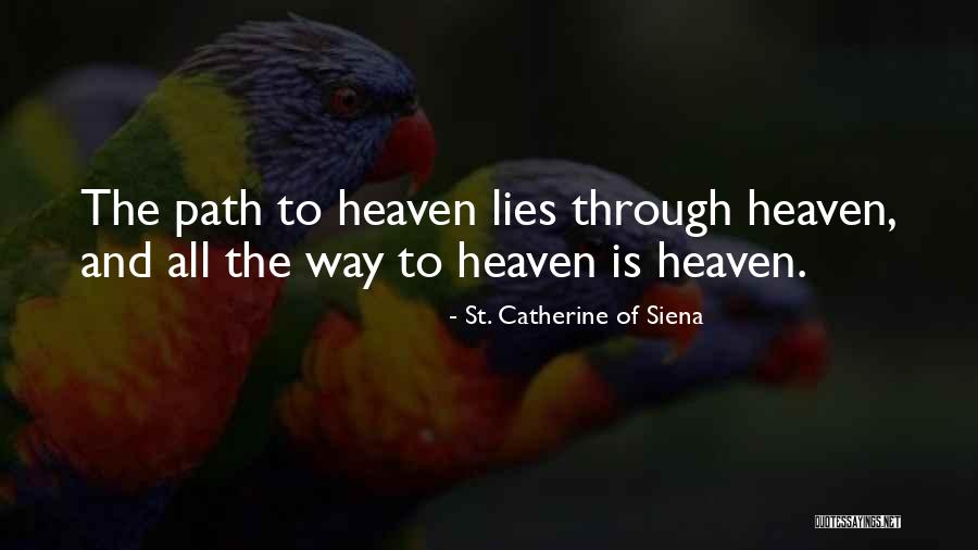 St. Catherine Of Siena Quotes 1633454