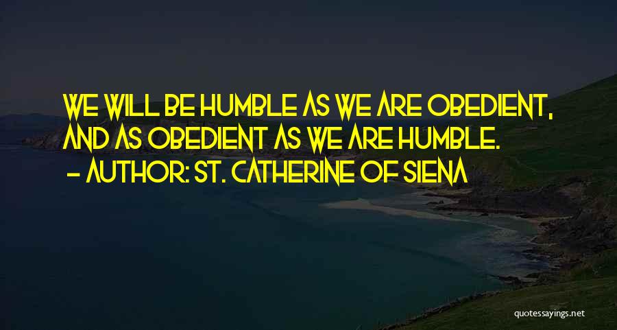 St. Catherine Of Siena Quotes 1747099