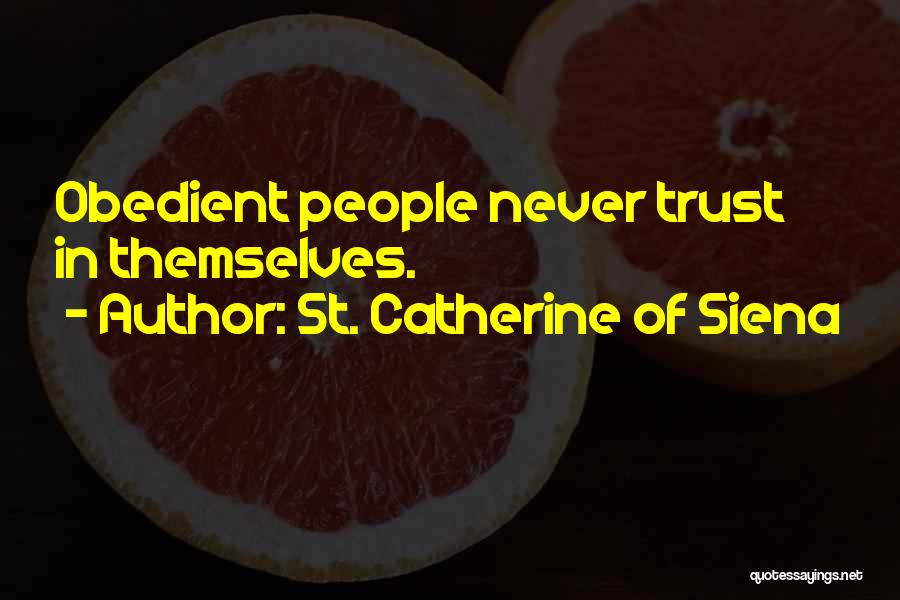 St. Catherine Of Siena Quotes 1789743