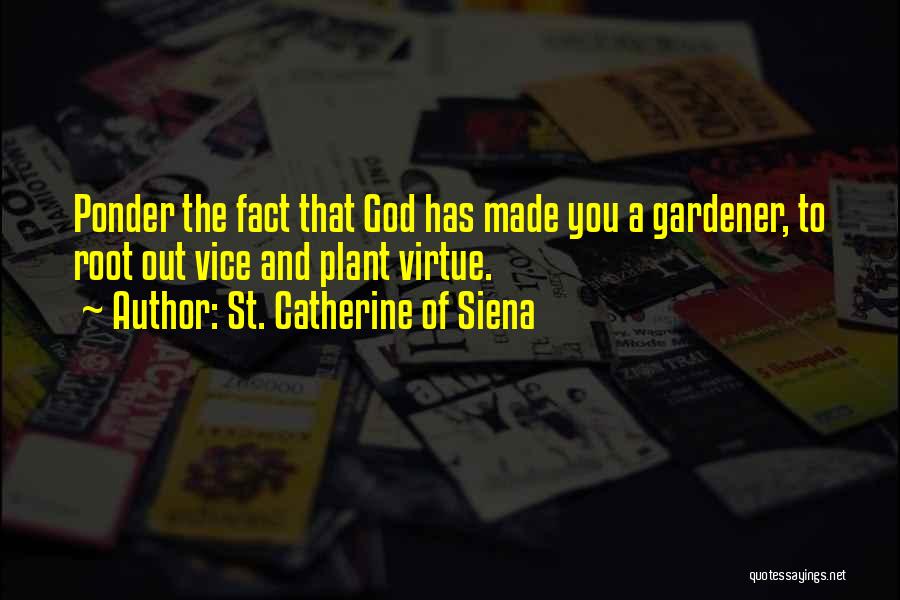 St. Catherine Of Siena Quotes 1803967