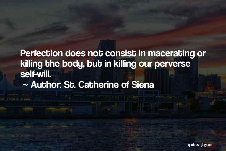 St. Catherine Of Siena Quotes 1840740