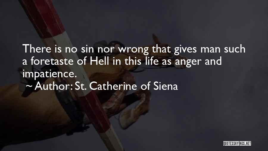 St. Catherine Of Siena Quotes 2192630