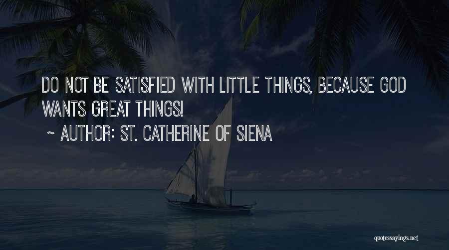 St. Catherine Of Siena Quotes 220552