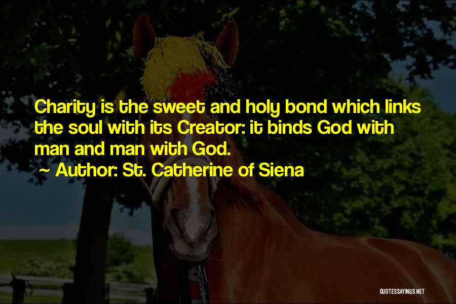 St. Catherine Of Siena Quotes 2208737