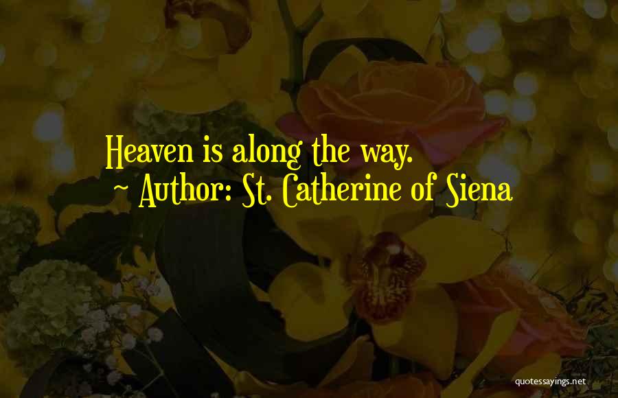 St. Catherine Of Siena Quotes 340091