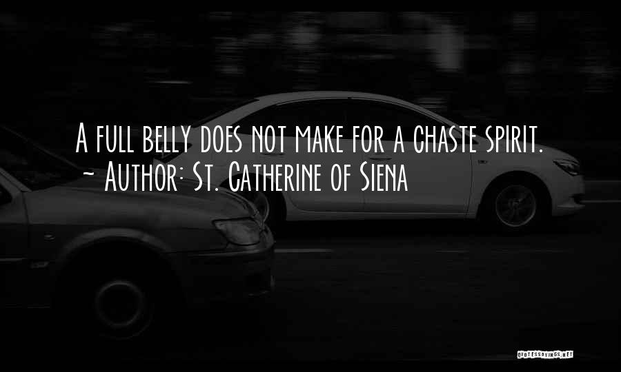 St Catherine Siena Quotes By St. Catherine Of Siena