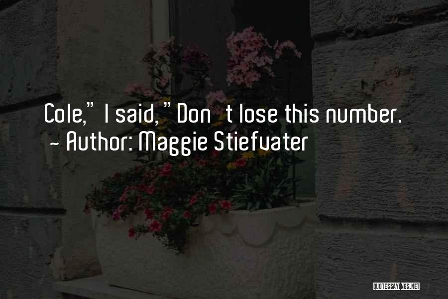 St Clair Quotes By Maggie Stiefvater