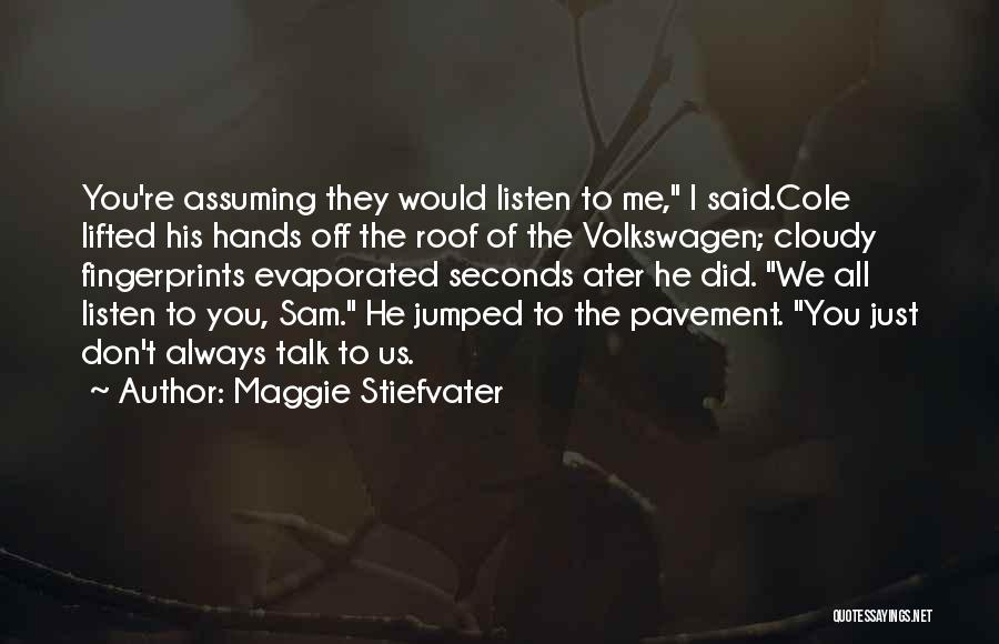 St Clair Quotes By Maggie Stiefvater