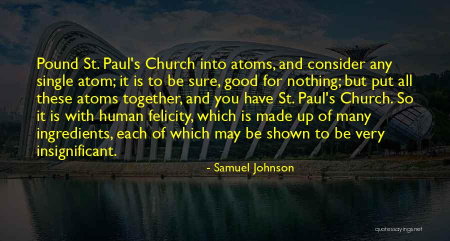 St Felicity Quotes By Samuel Johnson St Felicity Quotes By Samuel Johnson