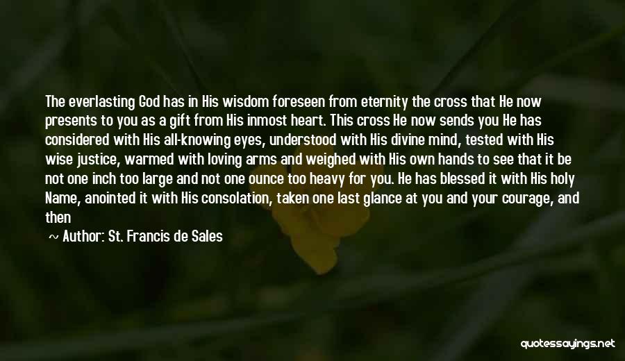 St. Francis De Sales Quotes 1809082