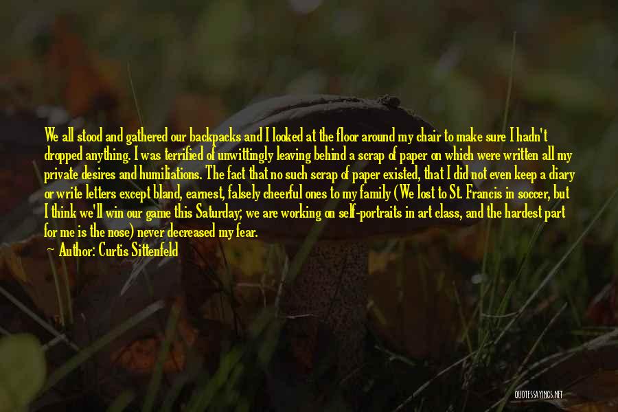 St Francis Quotes By Curtis Sittenfeld