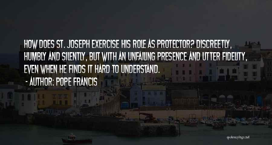 St Francis Quotes By Pope Francis