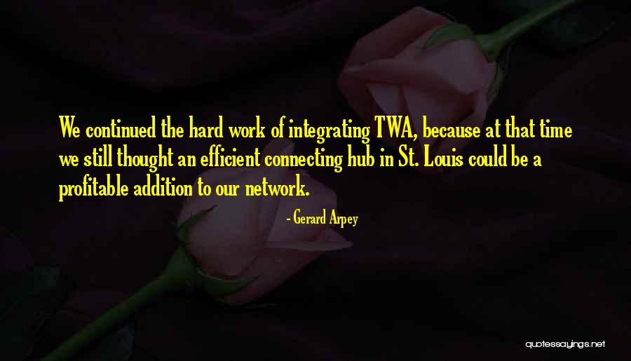 St Gerard Quotes By Gerard Arpey