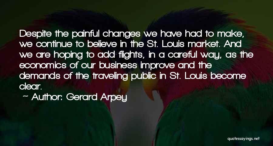 St Gerard Quotes By Gerard Arpey