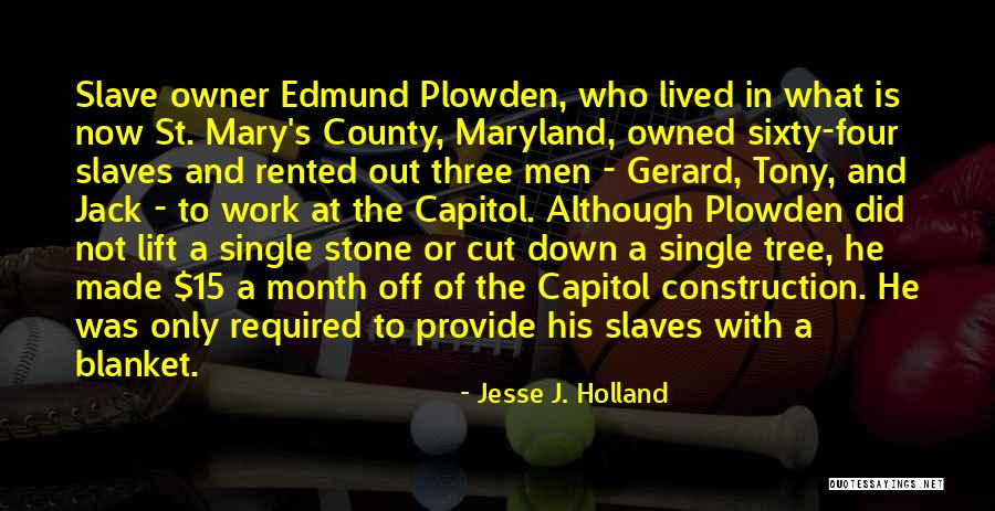 St Gerard Quotes By Jesse J. Holland