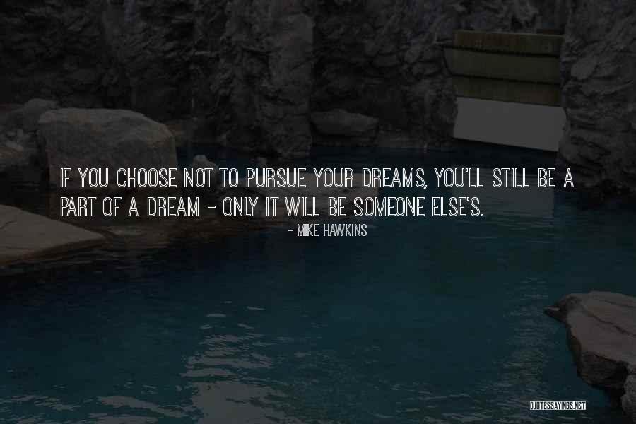 St. Ignatius Leadership Quotes By Mike Hawkins St. Ignatius Leadership Quotes By Mike Hawkins