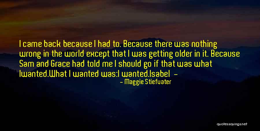 St Isabel Quotes By Maggie Stiefvater St Isabel Quotes By Maggie Stiefvater