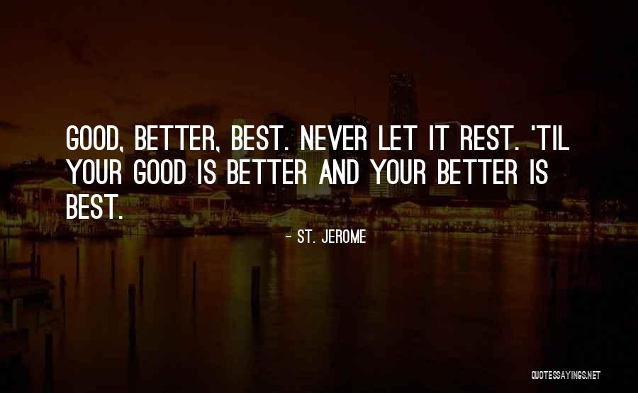 St. Jerome Quotes 1073781 St. Jerome Quotes 1073781