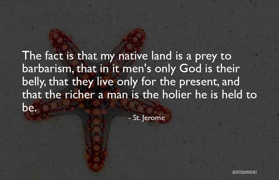 St. Jerome Quotes 134491 St. Jerome Quotes 134491