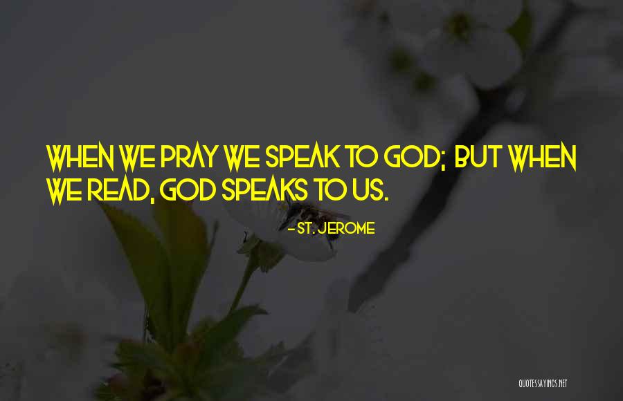 St. Jerome Quotes 1601546 St. Jerome Quotes 1601546