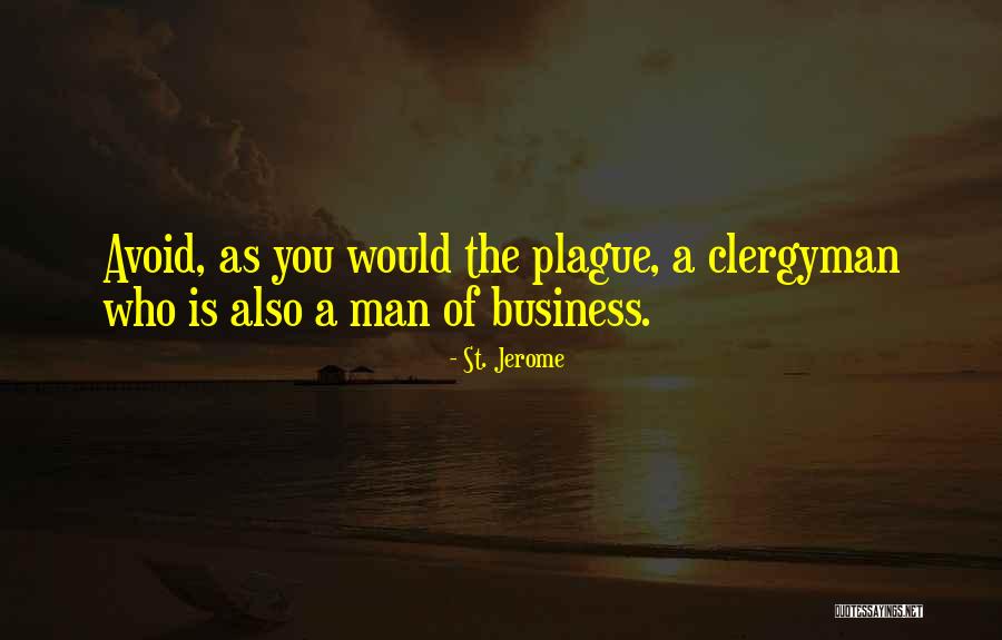 St. Jerome Quotes 1607586 St. Jerome Quotes 1607586